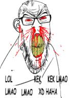 angry blood bloodshot_eyes clenched_teeth comic_sans ear glasses haha kek lmao lol lol_kek_kek_lmao_lmao_lmao_xd_haha red_eyes soyjak stubble subvariant:feralrage text variant:feraljak vein xd yellow_teeth // 895x1217 // 404.4KB