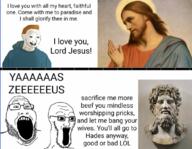 2soyjaks christianity glasses jesus multiple_soyjaks open_mouth pagan religion soyjak stubble text variant:markiplier_soyjak2 variant:soyak wojak zeus // 1080x837 // 746.0KB