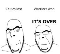 2soyjaks basketball celtics closed_eyes closed_mouth frown glasses happy its_over open_mouth sad smile soyjak text variant:cobson warriors // 1880x1706 // 274.0KB