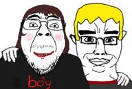 2soyjaks acne boymoder boyremoval brown_hair closed_mouth clothes friendship glasses hand mustache nate smile soyjak stubble subvariant:chudjak_front tranny variant:bernd variant:chudjak yellow_hair // 800x541 // 203.5KB