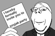 card clothes glasses hand holding_object invite necktie paper smile soyjak soyjak_party stubble subvariant:wholesome_soyjak suit text variant:gapejak // 1200x800 // 158.4KB