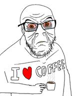 angry arm bloodshot_eyes brown_eyes clothes coffee cup ear hand holding_object i_love mug sad soyjak stubble tshirt variant:feraljak wrinkles yellow_teeth // 1011x1238 // 417.8KB